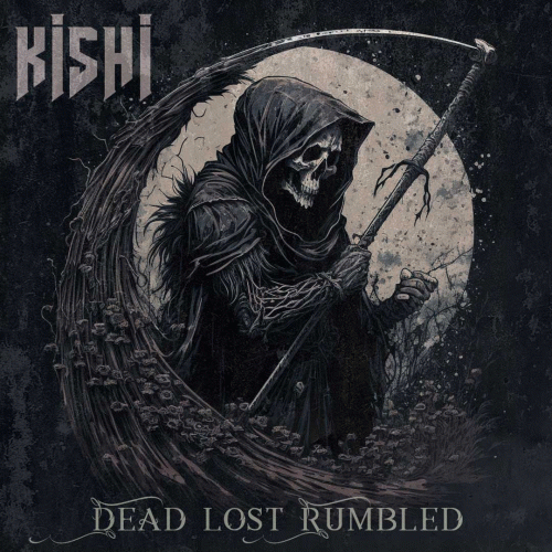 Kishi : Dead Lost Rumbled